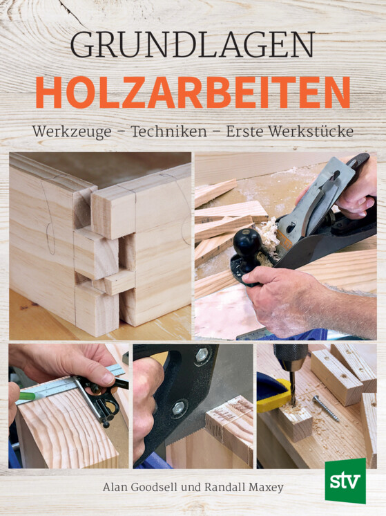 Grundlagen Holzarbeiten