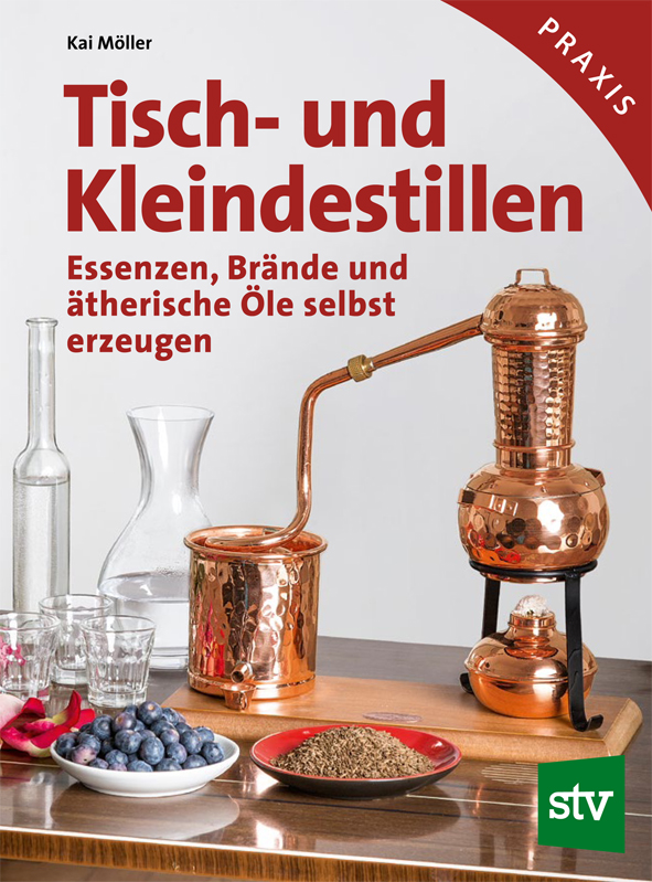 Tisch- und Kleindestillen - Stocker-Verlag